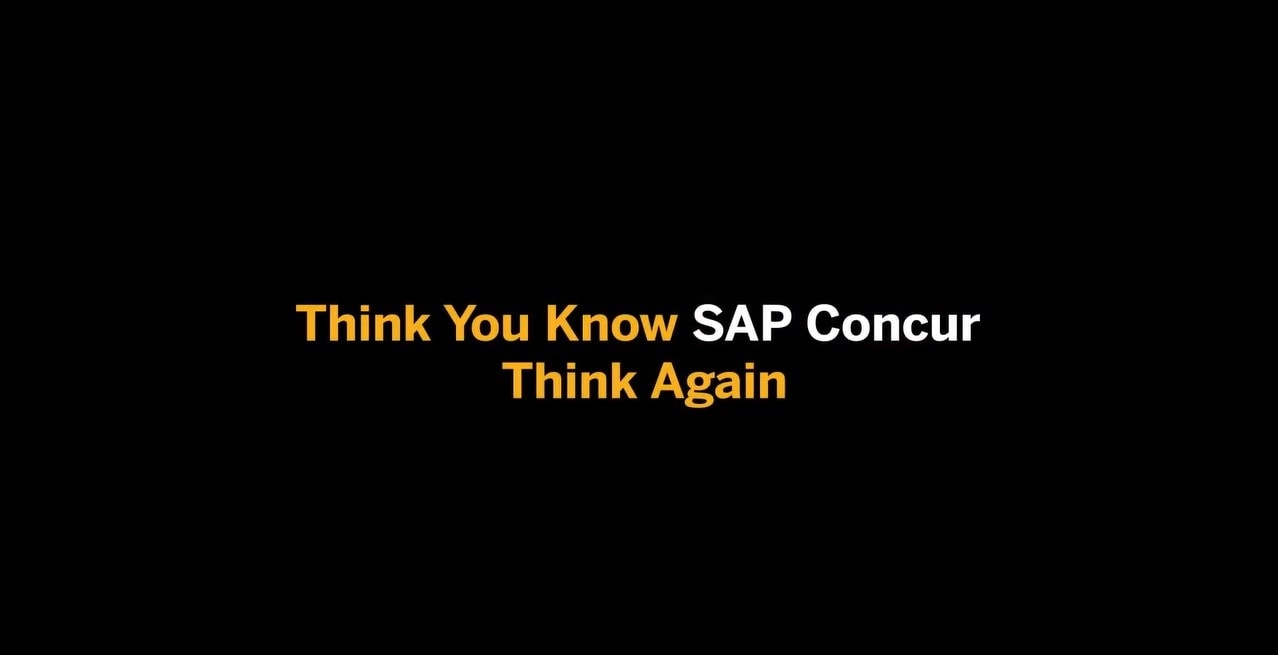 <span>Think You Know SAP Concur Think Again Video</span>

