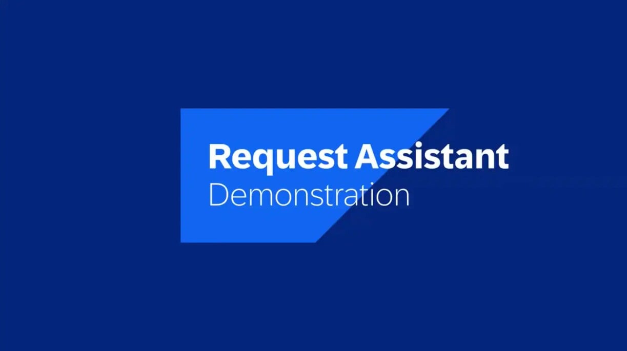 <span>Request Assistant demo video</span>

